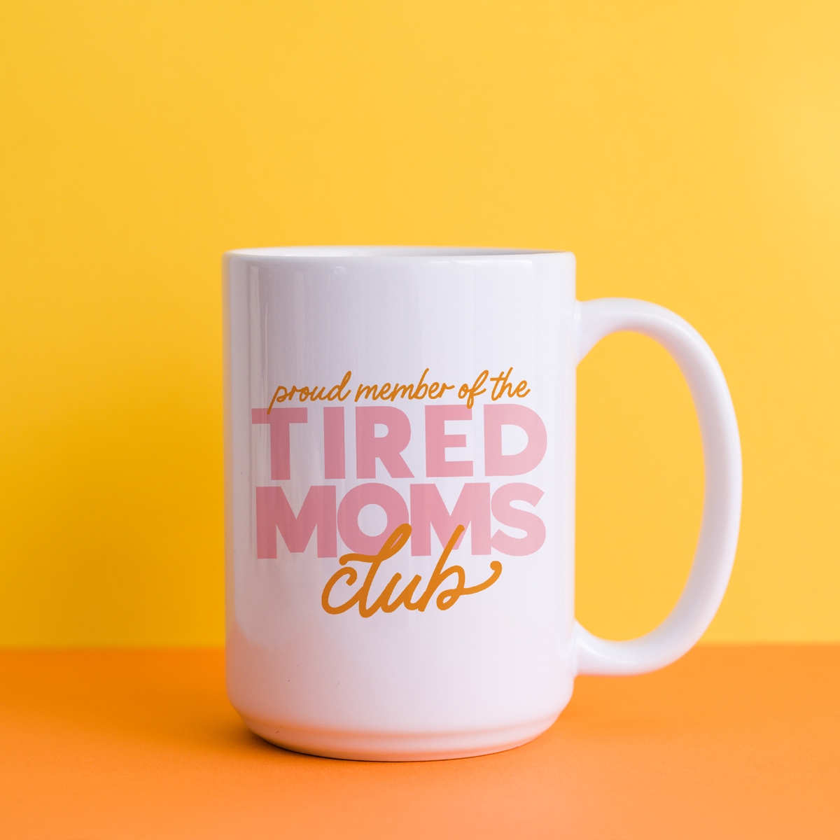 Tired Moms Club Mug – bemybreastfriend, LLC